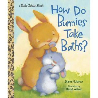 A Little Golden Book How Do Bunnies Take Baths