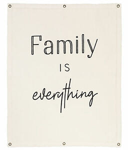 Family is Everything Banner