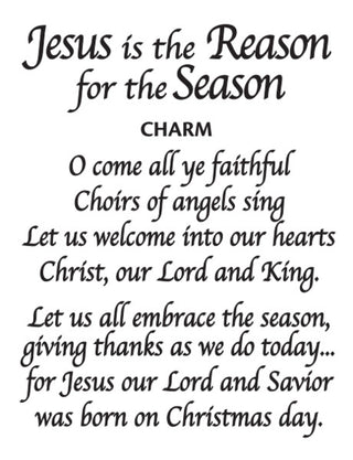 Jesus is the Reason For the Season Charm