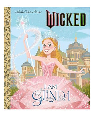 A Little Golden Book I Am Glinda