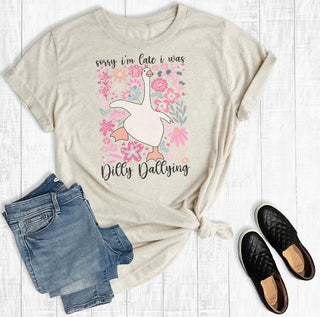 The Way Down South Sorry I'm Late I Was Dilly Dallying Graphic Tee
