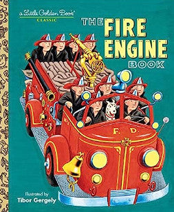 A Little Golden Book The Fire Engine Book