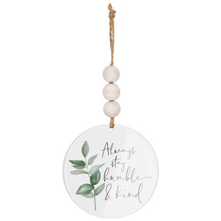 Always Stay Humble & Kind Beaded Ornament