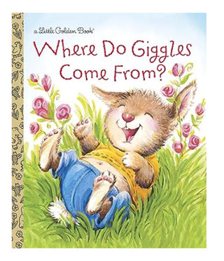 A Little Golden Book Where Do Giggles Come From