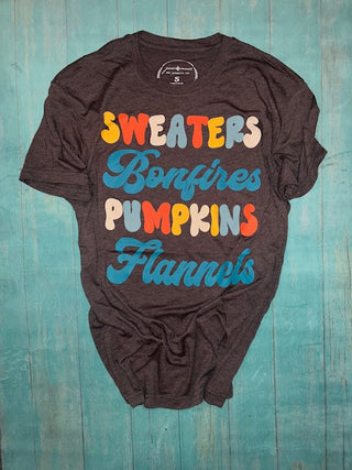 Jane Marie Sweaters, Bonfires, Pumpkins, Flannels Tee