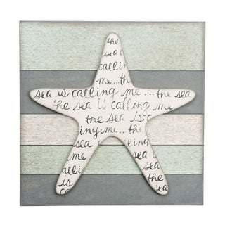 The Sea is Calling Me Starfish Sign