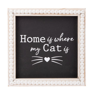 Home Is Where My Cat Is Sign