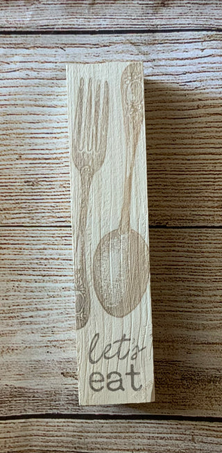 Let’s Eat Wood Block Sign