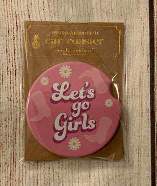 Simply Southern Car Coaster Let’s Go Girls