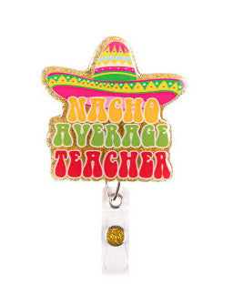 Simply Southern Badge Reel Teacher Nacho