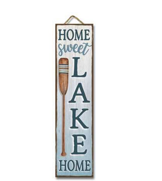 Home Sweet Lake Home Stand Out Tall Sign