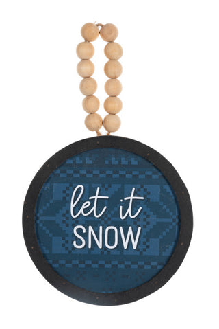 Let it Snow Ornament