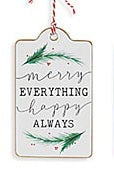Merry Everything Happy Always Tag Ornament