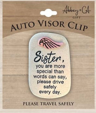 Drive Safely Visor Clip Sister