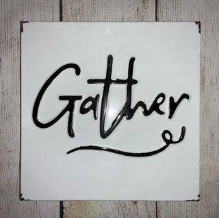 Enamel Gather Sign