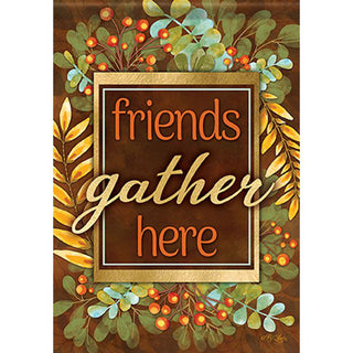Leaves & Berries Friends Gather Here Glittertrends Garden Flag