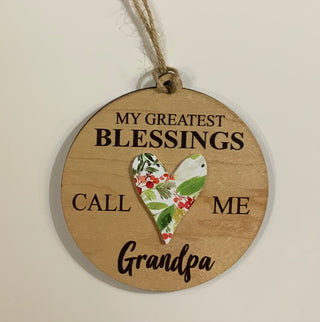 My Greatest Blessings Call Me Grandpa Ornament