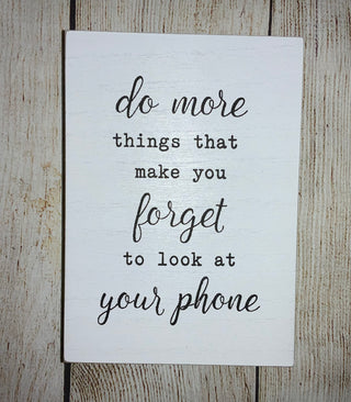 Do More Things Box Sign