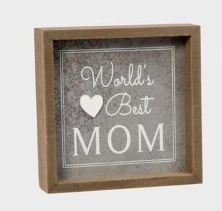World’s Best Mom Block Sign
