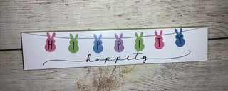 Hippity Hoppity Easter Sign Style 4