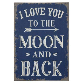 I Love You to the Moon & Back Sign