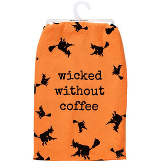 Wicked Without Coffee Kitchen Towel