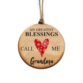 My Greatest Blessings Call Me Grandma Ornament