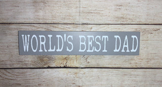 World’s Best Dad Block Sign